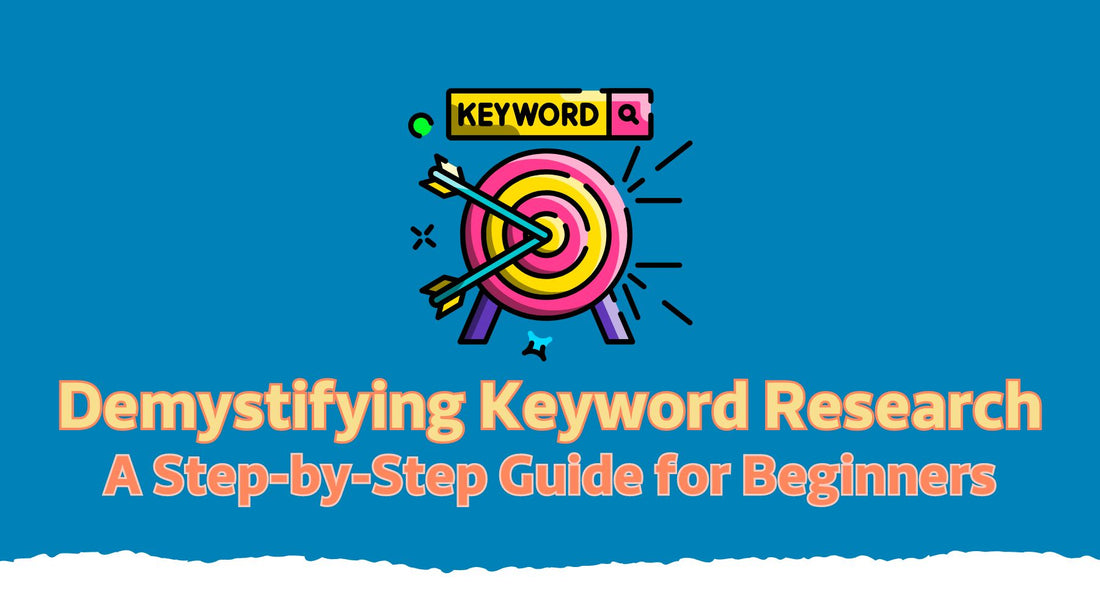 Demystifying Keyword Research